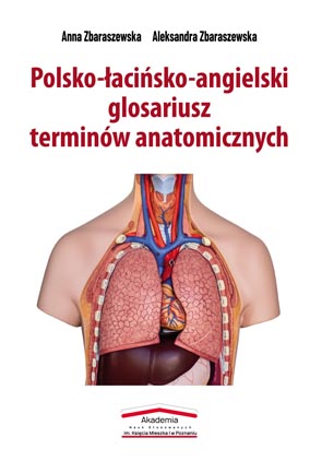 Anna Zbaraszewska, Aleksandra Zbaraszewska, Polsko-łacińsko-angielski glosariusz terminów anatomicznych