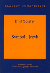 Ernst Cassirer, Symbol i język, tłum. Bolesław Andrzejewski