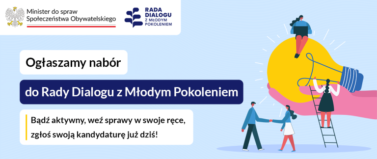 Ogłaszamy nabór do Rady Dialogu z Młodym Pokoleniem. Bądź aktywny, weź sprawy w swoje ręce – zgłoś swoją kandydaturę już dziś! Grafika przedstawia ludzi współpracujących przy dużej żarówce – symbolu pomysłów i zaangażowania.