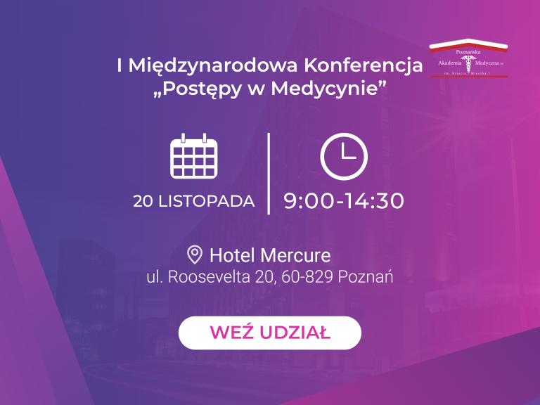 PAM_Pierwsza Międzynarodowa Konferencja Postępy w Medycynie_2025-01